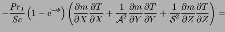 $\displaystyle { - {}\frac{\mbox{\textit{Pr}}_I}{\mbox{\textit{Sc}}}\left(1-\mat...
...c{\partial m}{\partial Z}\frac{\partial T}{\partial Z}\right) = }
\hspace{45mm}$