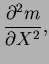 $\displaystyle \frac{\partial^2 m}{\partial X^2},$